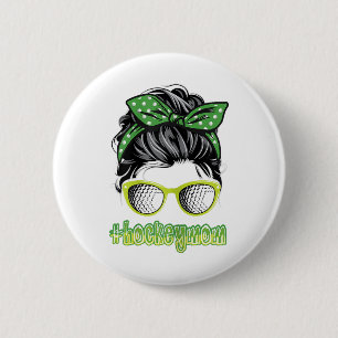 Field Hockey Mom Shirt Women Hockey Player Mothers 6 Cm Round Badge