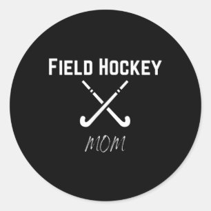 Field Hockey Mom Sports High School Pride Fun Spir Classic Round Sticker