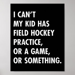Field Hockey Mum And Dad Practice Game Design Poster
