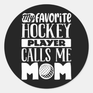 Field Hockey Mum Shirt Women Field Hockey Lover Classic Round Sticker