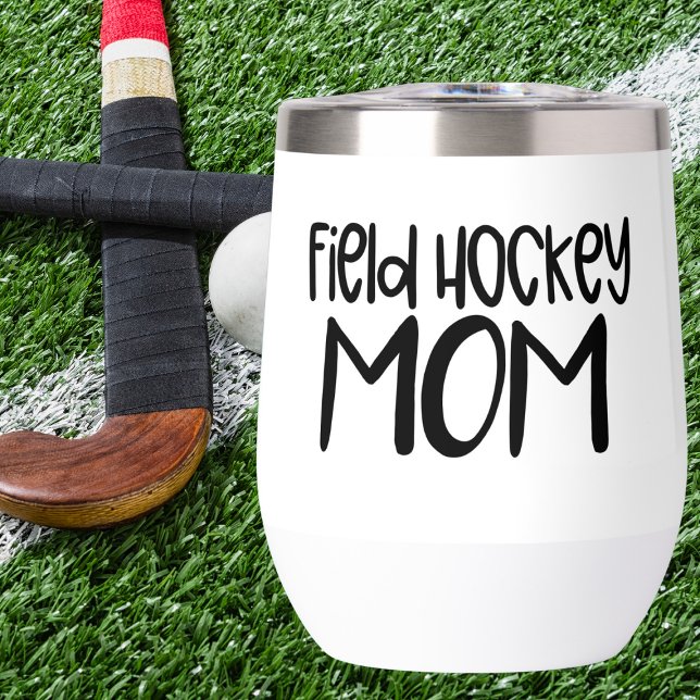 Field Hockey Mum – Sideline Sipper Wine Tumbler (Creator Uploaded)