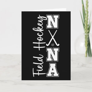 Field Hockey Nana Grandma Nana Of A Field Hockey P Card