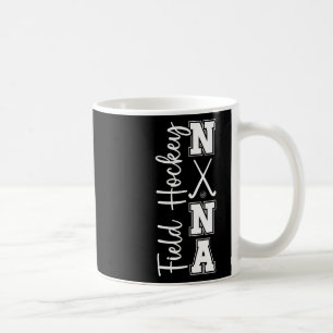 Field Hockey Nana Grandma Nana Of A Field Hockey P Coffee Mug