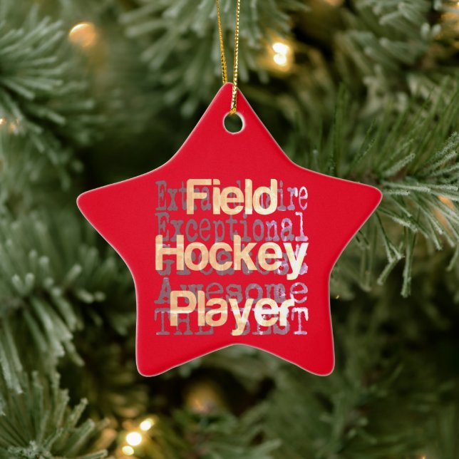 Field Hockey Player Extraordinaire Ceramic Ornament (Tree)