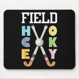 Field Hockey Player Hockey Fan Hockey Coach  Mouse Pad