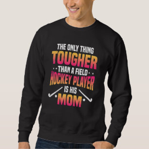 Field Hockey Player Mom Goalkeeper Team Sport Moth Sweatshirt