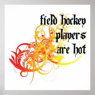 Field Hockey Players Are Hot Poster