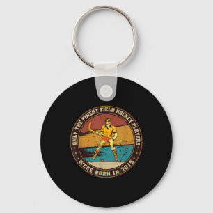 Field-hockey-players Born In 2015 Birthday Field-h Key Ring