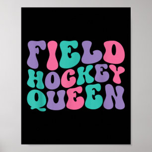 Field Hockey Queen Womens Retro Vintage Groovy Wav Poster