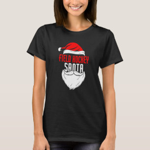 Field Hockey Santa Claus Christmas Holiday  Field  T-Shirt