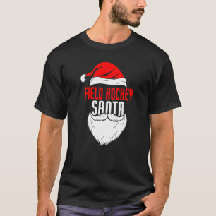 Field Hockey Santa Claus Christmas Holiday  Field  T-Shirt