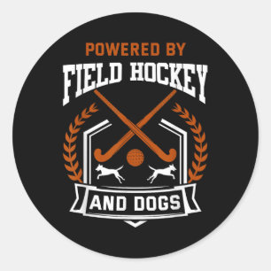 Field Hockey Shirt Funny Dog Lover Field Hockey Pl Classic Round Sticker