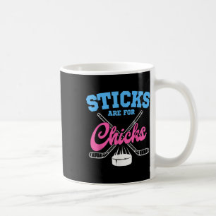 Field Hockey Sticks For Chicks Sweeper Goalkeeper Coffee Mug