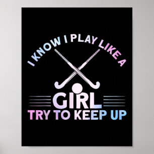 Field Hockey Watercolor I Play Like A Girl _1 Poster