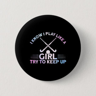 Field Hockey Watercolor I Play Like A Girl 6 Cm Round Badge