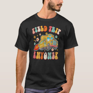 Field Trip Anyone Groovy School Bus Driver Yellow T-Shirt