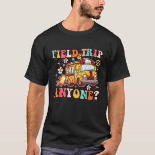 Field Trip Anyone Groovy School Bus Driver Yellow T-Shirt