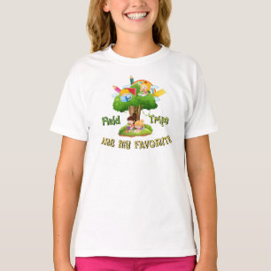 Field Trips are my Favourite T-Shirt