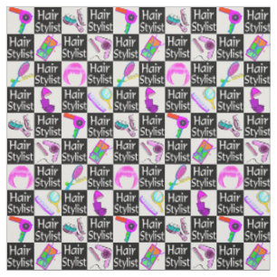 FIERCE AND FABULOUS HAIR STYLIST FABRIC