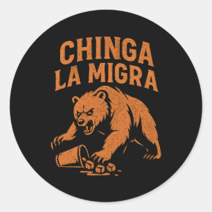 Fierce Bear Protest – Chinga La Migra Bold Graphic Classic Round Sticker