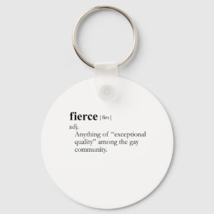 FIERCE (definition) Key Ring