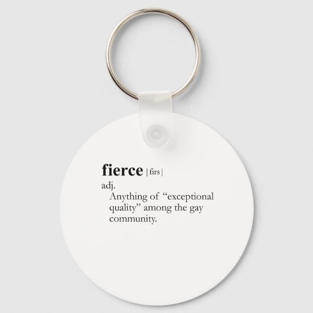 FIERCE (definition) Key Ring (Front)