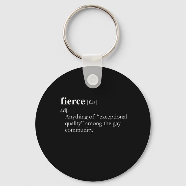 FIERCE (definition) Key Ring (Front)