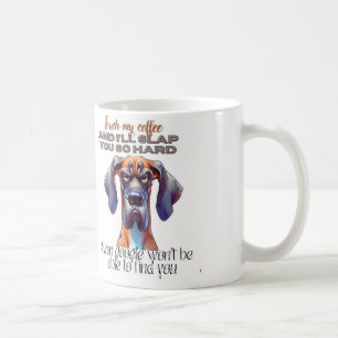 Fierce Dog Coffee Mug – Funny "Touch My Coffee" De