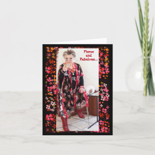 Fierce, Fabulous, 'Lil Forgetful, Distracted  Card