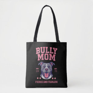 Fierce Fearless Bully Dog Mom Black Pitbull Mama Tote Bag