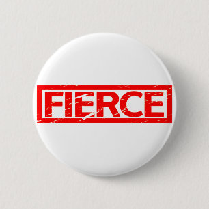 Fierce Stamp 6 Cm Round Badge