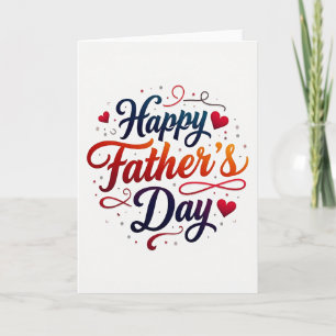 Fiery Fathers Day Text Card