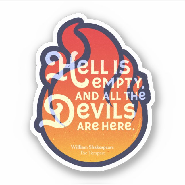 Fiery William Shakespeare Hell is Empty (Front)