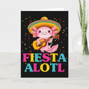 Fiesta Alotl Cinco De Mayo Axolotl With Sombrero A Card
