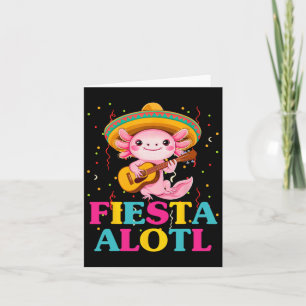 Fiesta Alotl Cinco De Mayo Axolotl With Sombrero A Card