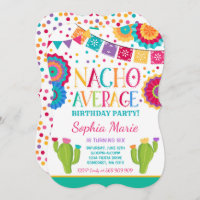 Fiesta Birthday Invitation Nacho Average Party