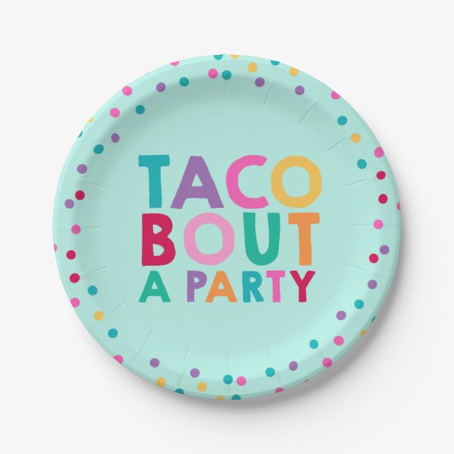 Fiesta Birthday Paper Plate 7" Taco Bout A Party (Front)