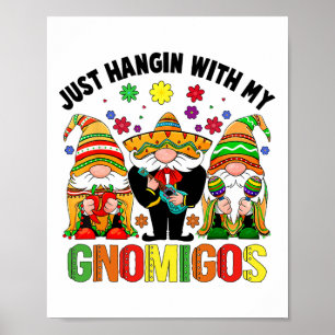 Fiesta Cinco De Mayo With My Gnomies Funny Mexican Poster