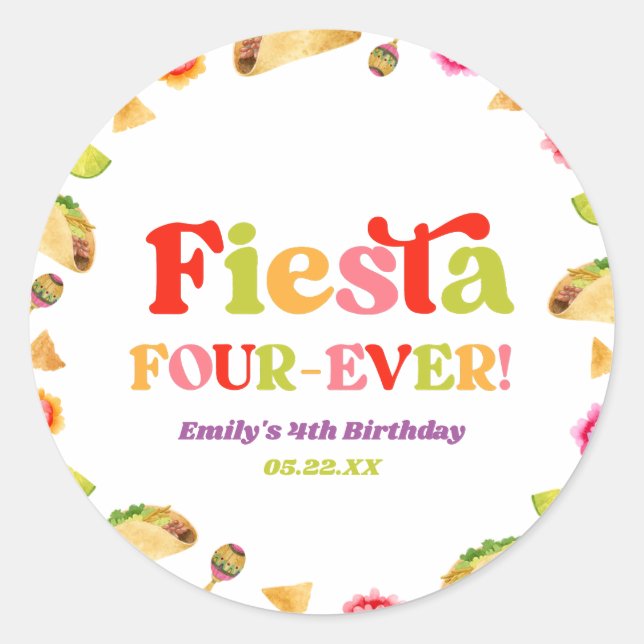 Fiesta Four-Ever Taco 4th Birthday Party Classic Round Sticker (Front)