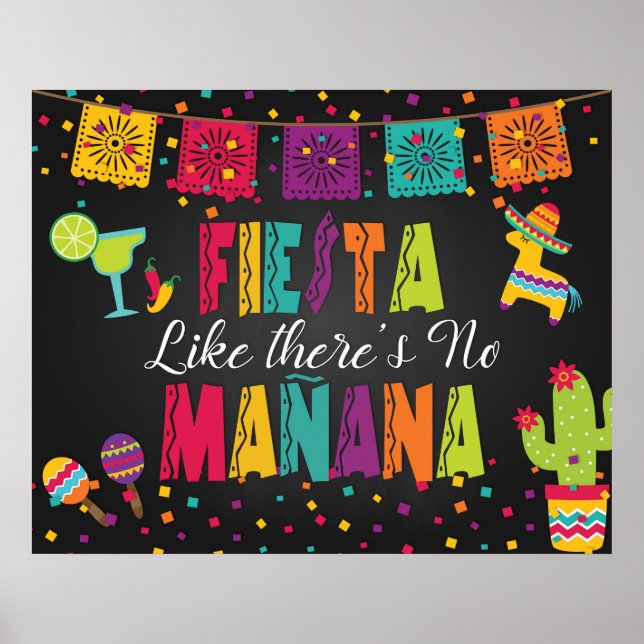 Fiesta Like There's No Tomorrow Sign (Front)