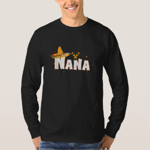 Fiesta Mexican Party Cinco De Mayo Nana Grandma T-Shirt