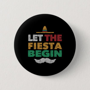 Fiesta Mexican Party Funny Cinco De Mayo 6 Cm Round Badge