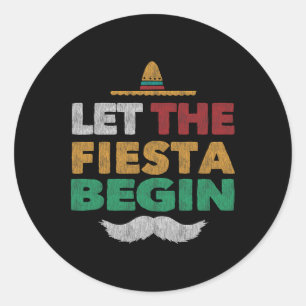 Fiesta Mexican Party Funny Cinco De Mayo Classic Round Sticker