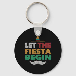 Fiesta Mexican Party Funny Cinco De Mayo Key Ring