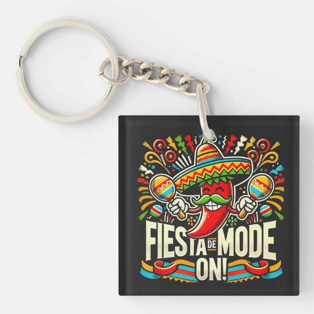 fiesta mode on! key ring (Front)