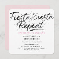 Fiesta Siesta Repeat Bachelorette Party Invitation