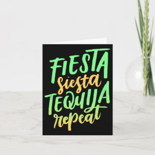 Fiesta Siesta Tequila Repeat Shirt Card