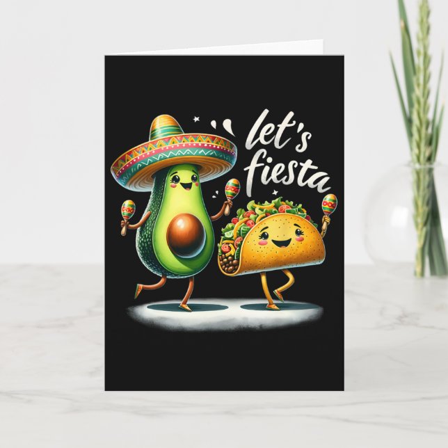 Fiesta Squad Avocado Tacos Let's Fiesta Funny Cinc Card (Front)