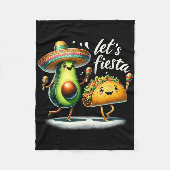 Fiesta Squad Avocado Tacos Let's Fiesta Funny Cinc Fleece Blanket (Front)