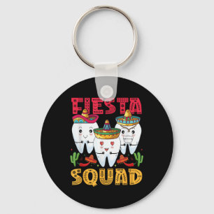 Fiesta Squad Cinco De Mayo Dental Mexican Party Me Key Ring